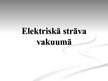 Prezentācija 'Elektriskā strāva vakuumā', 1.