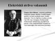 Prezentācija 'Elektriskā strāva vakuumā', 3.