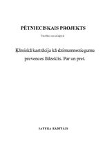 Referāts 'Ķīmiskā kastrācija kā dzimumnoziegumu prevences līdzeklis. Par un pret', 1.