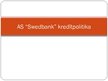 Prezentācija 'A/s "Swedbank" kredītpolitika', 1.