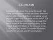 Prezentācija 'CSI Miami', 2.
