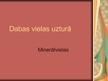 Prezentācija 'Dabas vielas uzturā - minerālvielas', 1.