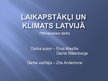 Referāts 'Laikapstākļi un klimats Latvijā', 21.