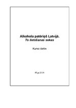 Referāts 'Alkohola patēriņš Latvijā.Tā lietošanas sekas', 1.