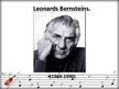 Prezentācija 'Leonards Bernsteins', 1.