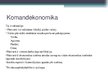 Prezentācija 'Komandekonomika', 3.