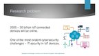Prezentācija 'Cybersecurity Challenges in the Century of Internet of Things', 3.