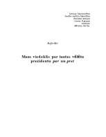 Eseja 'Mans viedoklis par tautas vēlētu prezidentu par un pret', 1.