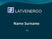 Prezentācija 'Company "Latvenergo"', 1.