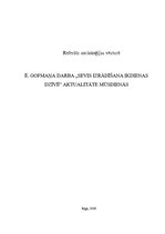 Referāts 'Ē.Gofmaņa darba "Sevis izrādīšana ikdienas dzīvē" aktualitāte mūsdienās', 1.
