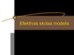 Prezentācija 'Efektīvas skolas modelis', 1.