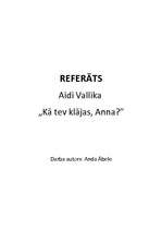 Eseja 'Aidi Vallika "Kā tev klājas, Anna?"', 1.