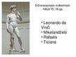 Prezentācija 'Dižrenesanses mākslinieki Itālijā 15.-16.gadsimtā', 1.