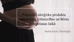 Prezentācija 'Potenciāli alerģisku produktu nelietošana grūtniecības un bērna barošanas laikā', 1.