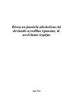 Referāts 'Bērnu un jauniešu alkoholisms kā deviantās uzvedības izpausme, tā novēršanas ies', 1.