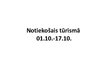 Prezentācija 'Notiekošais tūrismā', 1.