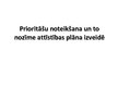 Prezentācija 'Prioritāšu noteikšana un to nozīme attīstības plāna izveidē', 1.