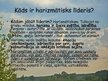 Prezentācija 'Harizmātiska līdera raksturojums', 4.