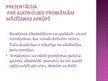 Prezentācija 'Alkoholiķu problēmu atrisināšanas iespējas', 2.