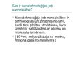 Prezentācija 'Nanotehnoloģijas', 2.