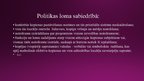 Prezentācija 'Politikas būtiskās pazīmes un tās loma sabiedrībā', 8.