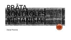 Prezentācija 'Prāta kontroles mehānismi', 1.
