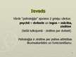 Prezentācija 'Personības psihes struktūra un izziņas darbība profesionālajā darbā', 2.