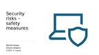 Prezentācija 'Security risks – safety measures', 1.