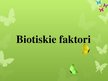Prezentācija 'Biotiskie faktori', 1.