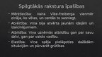 Prezentācija 'Veiksmīgu cilvēku biogrāfijas izpēte – Vaira Vīķe-Freiberga', 14.