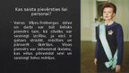 Prezentācija 'Veiksmīgu cilvēku biogrāfijas izpēte – Vaira Vīķe-Freiberga', 16.