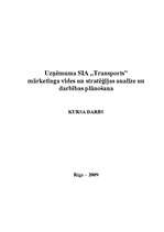 Referāts 'Uzņēmuma SIA "Transports" mārketinga vides un stratēģijas analīze un darbības pl', 1.
