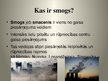 Prezentācija 'Smogs', 2.