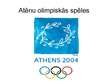 Prezentācija 'Sidnejas un Atēnu olimpiskās spēles', 10.