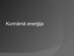 Prezentācija 'Kurināmā enerģija', 1.