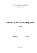 Referāts 'Notariāta nozīme civiltiesiskajā apritē', 1.