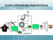 Prezentācija 'Informācijas pārveide digitālā formā', 4.
