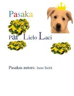 Eseja 'Pasaka par Lielo Lāci', 1.