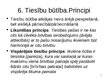 Prezentācija 'Cilvēka cieņa un republikas koncepts Imanuela Kanta tiesību filozofijas sistēmā ', 7.