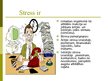 Prezentācija 'Stresa novēršanas paņēmienu atlase un raksturojums fizioterapeita darbā', 3.