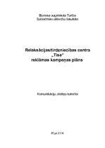 Referāts 'Relaksācijas/tirdzniecības centra „Tise” reklāmas kampaņas plāns', 1.