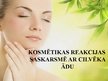 Prezentācija 'Kosmētikas reakcijas saskarsmē ar cilvēka ādu', 1.