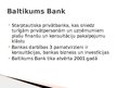 Prezentācija 'Banka "Baltikums Bank"', 2.