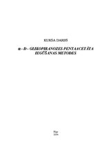 Referāts 'Alfa-D-glikopiranozes pentaacetāta iegūšanas metodes', 1.