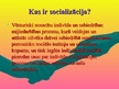Prezentācija 'Socializācija', 2.