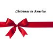Prezentācija 'Christmas in America', 1.