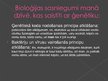 Prezentācija 'Bioloģijas sasniegumi manā dzīvē', 4.