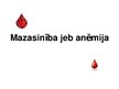 Prezentācija 'Mazasinība jeb anēmija', 1.