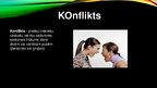 Prezentācija 'Konfliktu regulējošā saskarsme', 2.