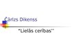 Prezentācija 'Čārlzs Dikenss "Lielās cerības"', 1.